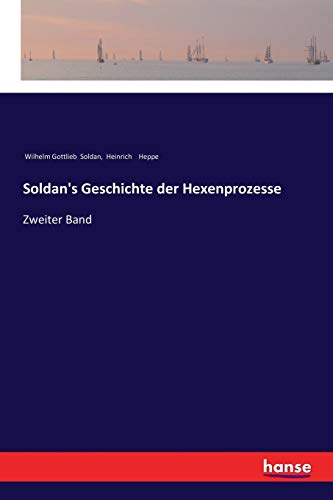 Geschichte der Hexenprozesse Band 2 (German Edition )