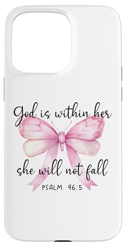 God is Within Her She Will Not Fall Christian Bow Psalm 46:5 X}zP[X iPhone 15 Pro Max p