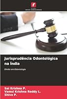 Jurisprudência Odontológica na Índia: Direito em Odontologia (Portuguese Edition) 6206750302 Book Cover