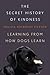 The Secret History of Kindness: Learning from How Dogs Learn