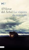 La víspera de casi todo 8423350657 Book Cover