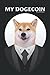 My Dogecoin Journal: Simple Lined Notebook With Numbered Of Page , Minimal Blank Pages For Cryptocurrency Fans