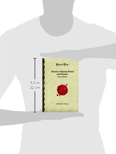 Duncan's Masonic Ritual and Monitor: Ancient York Rite (Forgotten Books)