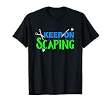 Keep On Scaping Aquascaping Aquarium Maintenance Master T-Shirt