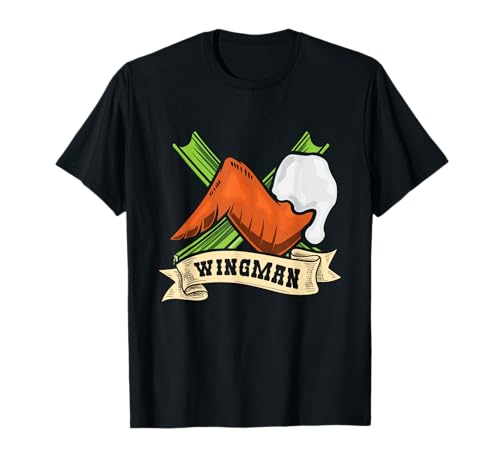 Funny Buffalo Wingman Chicken Wing Ranch Blue Cheese T-Shirt