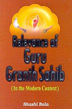 Hardcover Relevance Of Guru Granth Sahib - In the Modern Conterxt Book