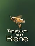 Tagebuch einer Biene