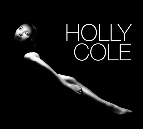 Holly Cole [Audio CD] Holly Cole; Greg Cohen; Steven Wolf; Vincent Chancey and John Allred