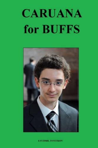 Caruana for Buffs (Chess Players for Buffs)