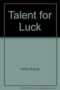 Hardcover A talent for luck: An autobiography Book