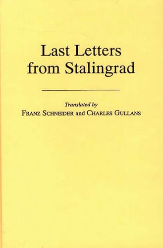 Last Letters From Stalingrad