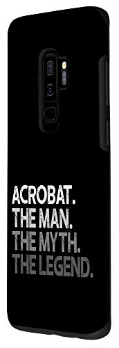 Galaxy S9+ Acrobat Phone Case Gift The Man Myth Legend Case #TOP1