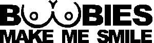 Funny Car Decal Boobies "Boobies Make Me Smile" Funny Car Window Decal Sticker - Vinyl, Multiple Colors Vinyl Car Decals, Stickers & Vinyl Art - Foto 5