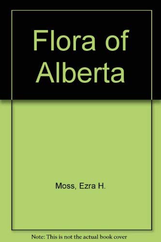Flora of Alberta 0802050816 Book Cover