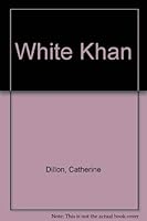 The White Khan 0451080432 Book Cover