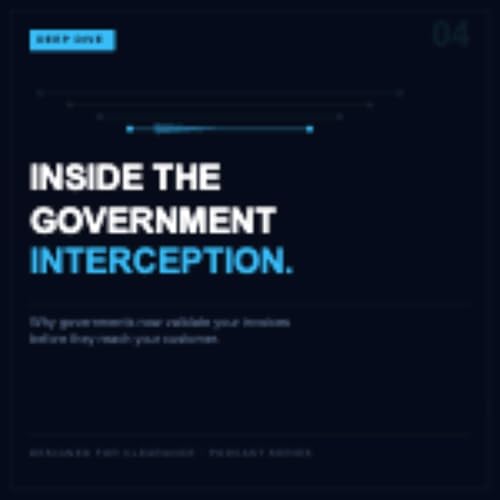 Series 1 - The Deep Dive: Why Governments Now Intercept Your Invoices Before They Reach Your Customer &mdash; A Technical and Strategic Deep Dive into CTC
