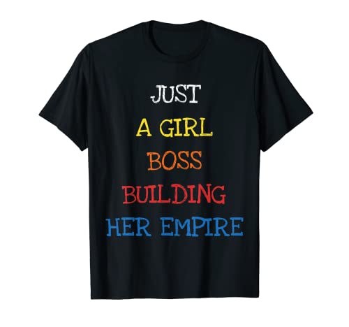 Solo una chica jefe construyendo su camisa imperio sarcástico diciendo Camiseta