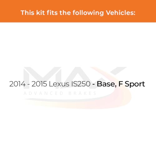 Image of Max Advanced Brakes Rear Brake Kit Compatible With 2014 2015 Lexus IS250 Base F Sport Replacement Cross Drilled Disc Brake Rotors and Ceramic Brake Pads