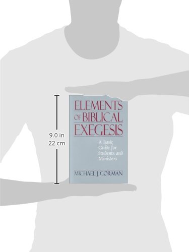 The Elements of Biblical Exegesis: A Basic Guide for Students and Ministers - Image 2