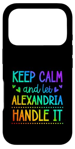 Keep Calm And Let Alexandria Handle It Chill �t�@�[�X�g�l�[�� �X�}�z�P�[�X iPhone 17 Pro �p