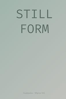 Still Form huebooks - Vol.2