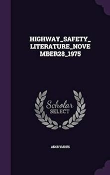 Hardcover Highway_safety_literature_november28_1975 Book