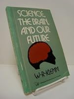 Science, the brain, and our future B0006CKL92 Book Cover