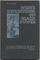 White Reflections on Black Power. B001U96BB2 Book Cover