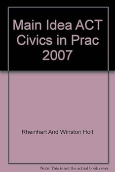 Paperback Main Idea ACT Civics in Prac 2007 Book