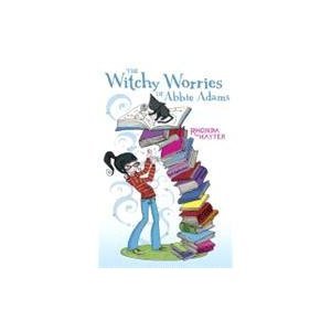 Paperback The Witchy Worries of Abbie Adams Book