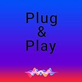 Plug & Play