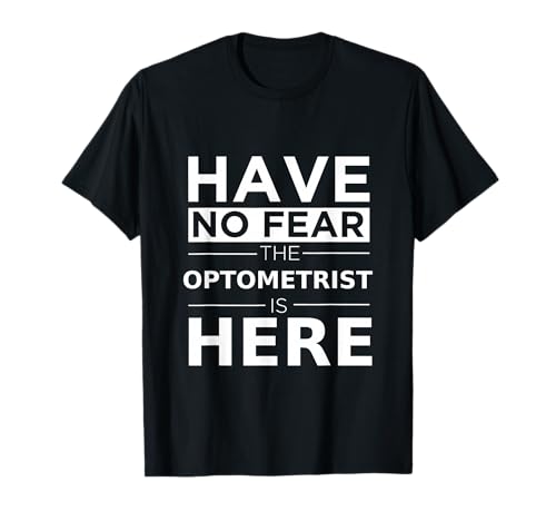 Have No Fear Optometrist Is Here �ʔ����M�t�g���[�N ���[���A�W���u T�V���c