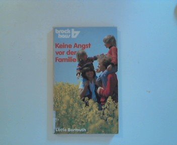 Keine Angst vor der Familie (RBtaschenbücher)