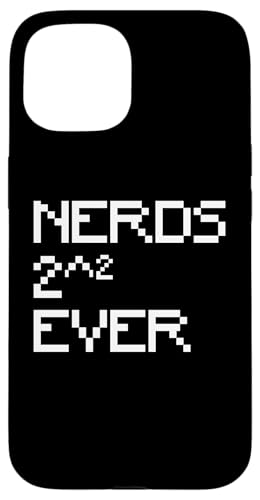 Nerd 2^2 Ever Nerdy For 4 Ever Maths MO [hQ[ I^N W[N X}zP[X iPhone 15 p