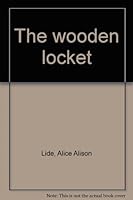 The Wooden Locket 0670781339 Book Cover