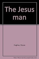 The Jesus man B0007ALZJ8 Book Cover