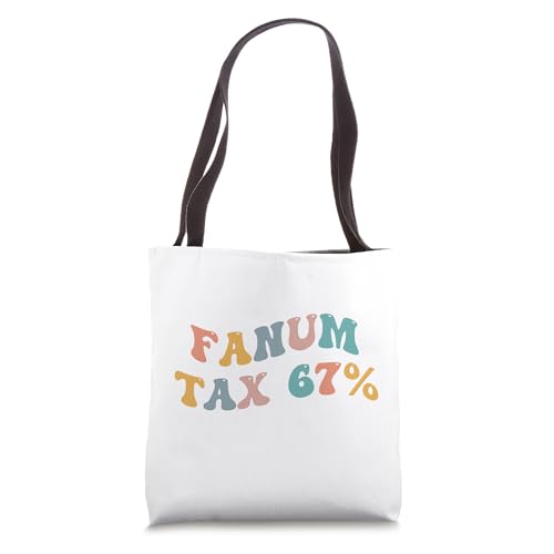 Fanum Tax 67% Funny Gen Z Meme Steal Food Taxes Snacks Song Tote Bag