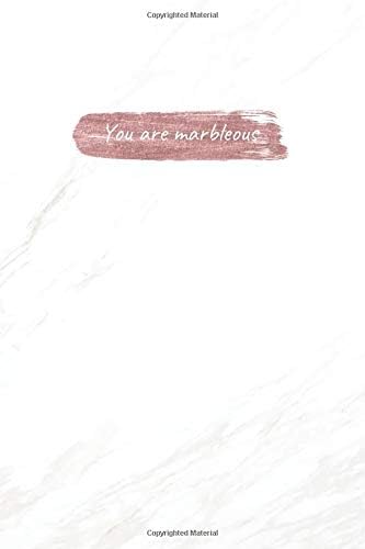 Serendipity Studio : Lined Notebook Journal : You are marbleous: Natural White Marble and Rose Gold, 6"x9", College Ruled, 110 pages : Perfect Gifi for Marble lovers