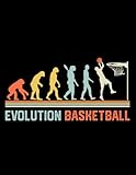 Evolution Basketball Evolution Basketball Notebook: 8.5x11 - 110 Pages
