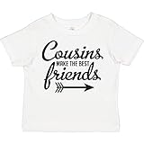 inktastic Cousins Make The Best Friends with Toddler T-Shirt 2T White 2938e