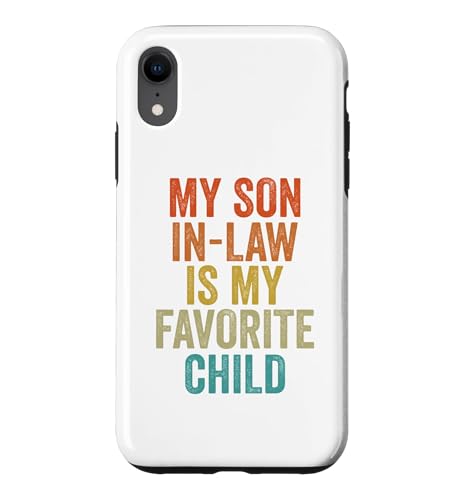 My Son In Law Is My Favorite Child �ʔ��� ���g�� ���B���e�[�W �X�}�z�P�[�X iPhone XR �p