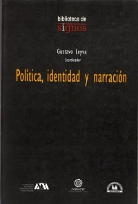 Politica, identidad y narracion/ Politics, Identity and Narration: 26