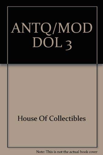 ANTQ/MOD DOL 3