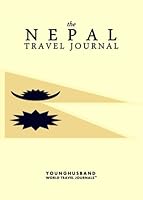 The Nepal Travel Journal 1484047729 Book Cover