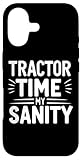 Carcasa para iPhone 17 Tractor Time My Sanity Declaración de la Granja sarcástica
