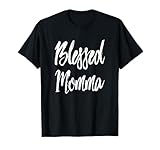 Photo Gallery blessed momma camicia mamma script scrivere tshirt maglietta Photo Gallery blessed momma camicia mamma script scrivere tshirt maglietta