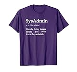 Sysadmin Definition System Administrator Men Women T-Shirt