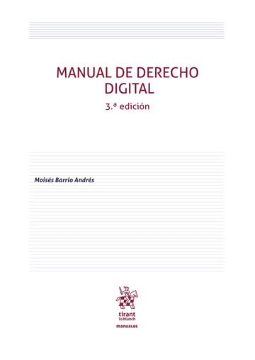 Manual de Derecho Digital 3ª Edición: 1 (Manuales de Derecho Civil y Mercantil)