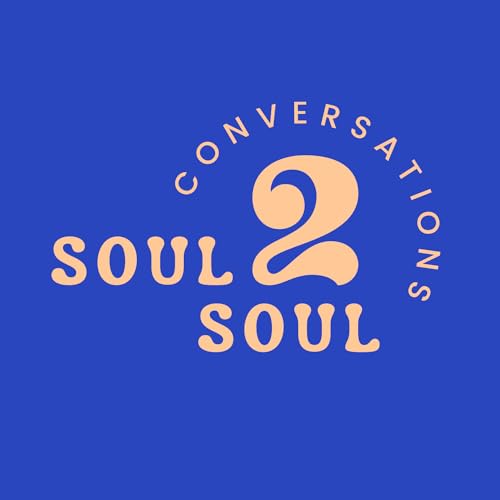 Couverture de Soul 2 Soul Conversations