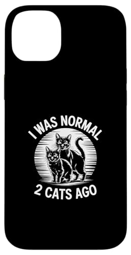 I Was Normal 2 Cats Ago �X�}�z�P�[�X iPhone 14 Plus �p